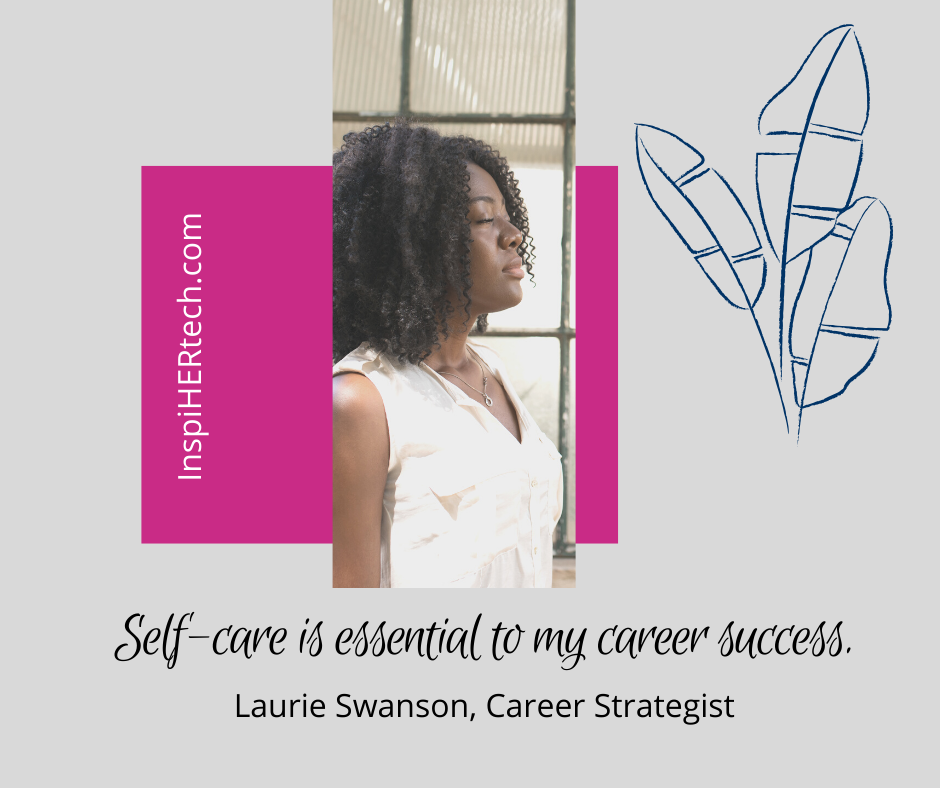 Make Self-Care Part of your Career Strategy