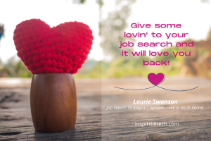 Love Your Job Search & It Will Love You Back