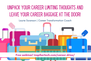 I Love Your Luggage but Your Career Baggage Has To GO!