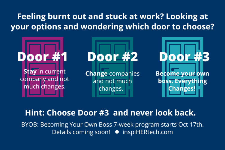 Choose Career Door Number 3: Become Your Own Boss