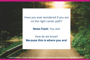 1 Way To Confirm You Are On The Right Career Path
