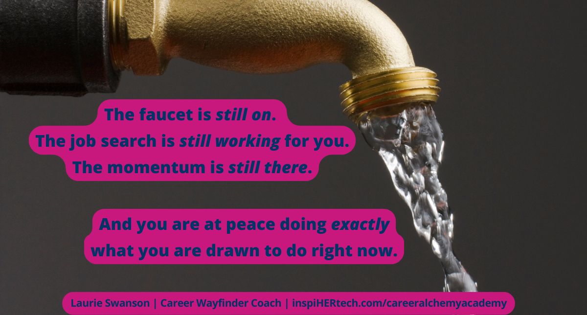 Keeping Your Job Search Faucet On and Enjoying the Summer