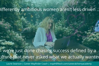 What If You’re Just Too Tired to Take that Big, Bold Career Move?
