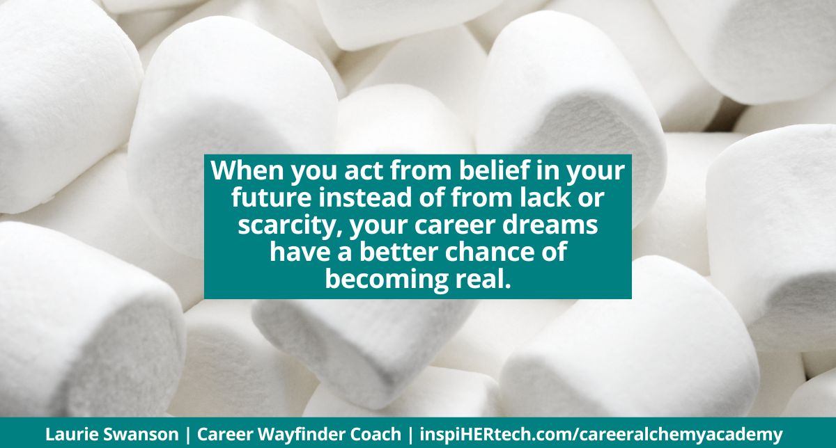 Stop Chasing your Career Dreams: The Surprising Lesson from the famous Marshmallow Experiment